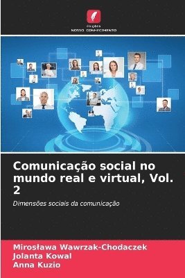 bokomslag Comunicao social no mundo real e virtual, Vol. 2