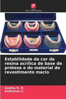 Estabilidade da cor da resina acrlica de base de prtese e do material de revestimento macio 1