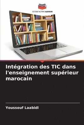 Intgration des TIC dans l'enseignement suprieur marocain 1