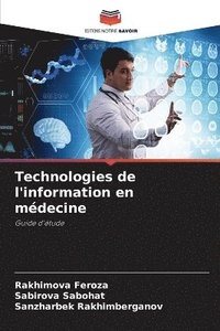 bokomslag Technologies de l'information en mdecine