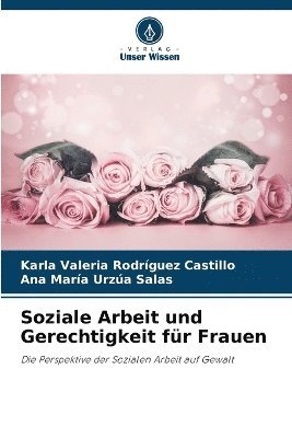 bokomslag Soziale Arbeit und Gerechtigkeit fr Frauen