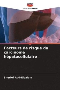 bokomslag Facteurs de risque du carcinome hpatocellulaire