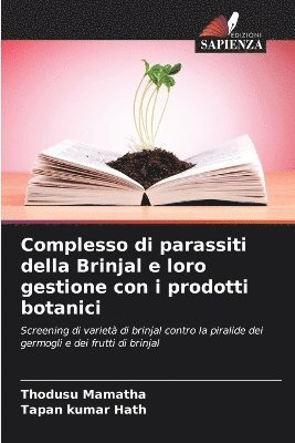 Complesso di parassiti della Brinjal e loro gestione con i prodotti botanici