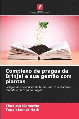 bokomslag Complexo de pragas da Brinjal e sua gesto com plantas