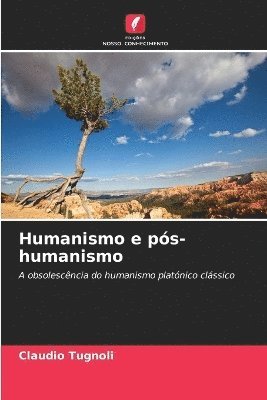 Humanismo e ps-humanismo 1