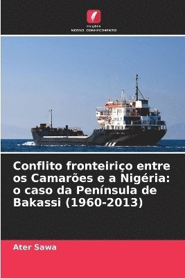 bokomslag Conflito fronteiriço entre os Camarões e a Nigéria