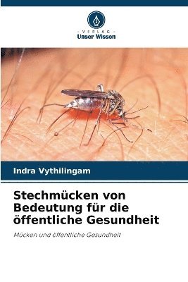 bokomslag Stechmcken von Bedeutung fr die ffentliche Gesundheit