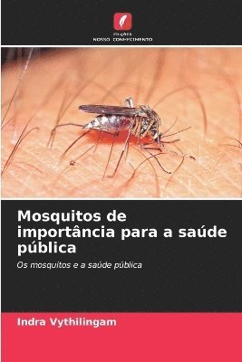 bokomslag Mosquitos de importncia para a sade pblica