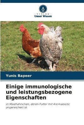 Einige immunologische und leistungsbezogene Eigenschaften 1