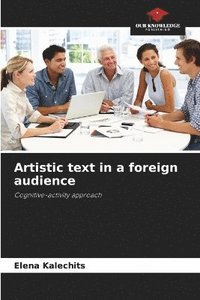 bokomslag Artistic text in a foreign audience