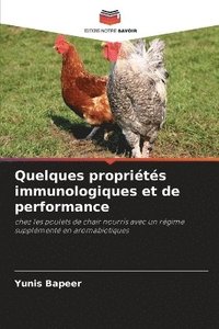 bokomslag Quelques proprits immunologiques et de performance