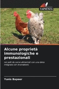 bokomslag Alcune propriet immunologiche e prestazionali