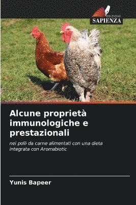 bokomslag Alcune propriet immunologiche e prestazionali