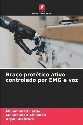 Braço protético ativo controlado por EMG e voz