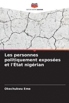 Les personnes politiquement exposes et l'tat nigrian 1