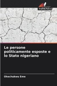 bokomslag Le persone politicamente esposte e lo Stato nigeriano