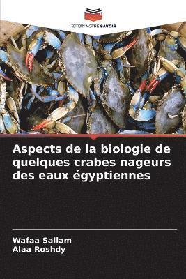 bokomslag Aspects de la biologie de quelques crabes nageurs des eaux égyptiennes