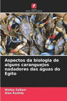 bokomslag Aspectos da biologia de alguns caranguejos nadadores das guas do Egito