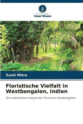 Floristische Vielfalt in Westbengalen, Indien 1