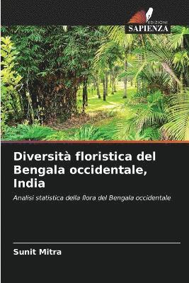 bokomslag Diversit floristica del Bengala occidentale, India