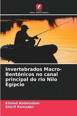 bokomslag Invertebrados Macro-Bentónicos no canal principal do rio Nilo Egípcio