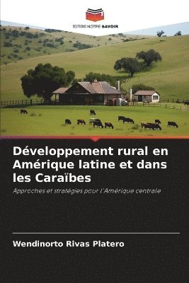 bokomslag Développement rural en Amérique latine et dans les Caraïbes