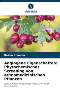 bokomslag Angiogene Eigenschaften