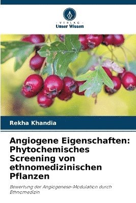 Rekha Khandia - Angiogene Eigenschaften, Häftad
