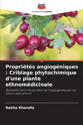 Rekha Khandia - Propriétés angiogéniques, Häftad