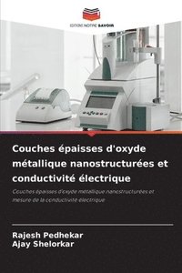 bokomslag Couches paisses d'oxyde mtallique nanostructures et conductivit lectrique