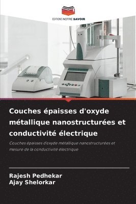 Couches épaisses d'oxyde métallique nanostructurées et conductivité électrique