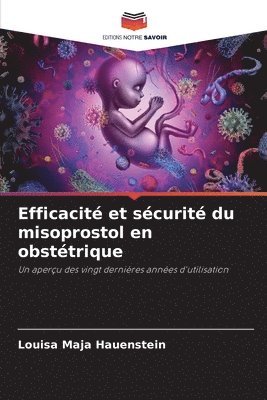 bokomslag Efficacit et scurit du misoprostol en obsttrique