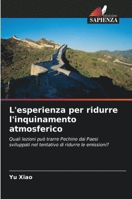 L'esperienza per ridurre l'inquinamento atmosferico 1