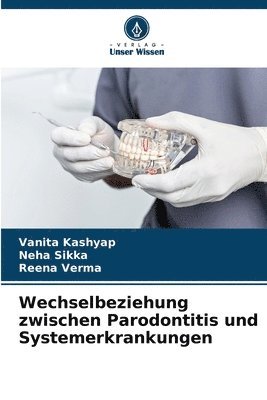 Wechselbeziehung zwischen Parodontitis und Systemerkrankungen 1