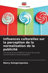 bokomslag Influences culturelles sur la perception de la normalisation de la publicit