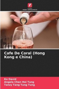 bokomslag Cafe De Coral (Hong Kong e China)