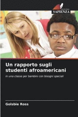 bokomslag Un rapporto sugli studenti afroamericani