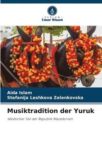 bokomslag Musiktradition der Yuruk