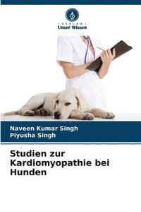 bokomslag Studien zur Kardiomyopathie bei Hunden