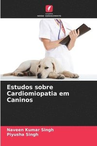 bokomslag Estudos sobre Cardiomiopatia em Caninos