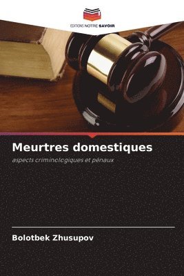 Meurtres domestiques 1