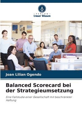 bokomslag Balanced Scorecard bei der Strategieumsetzung