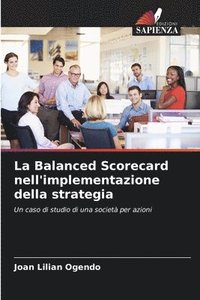 bokomslag La Balanced Scorecard nell'implementazione della strategia