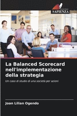 bokomslag La Balanced Scorecard nell'implementazione della strategia