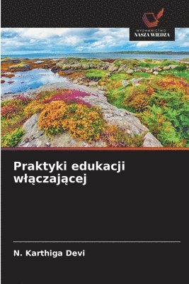 bokomslag Praktyki edukacji wl&#261;czaj&#261;cej