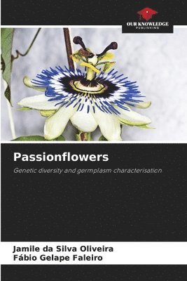 bokomslag Passionflowers