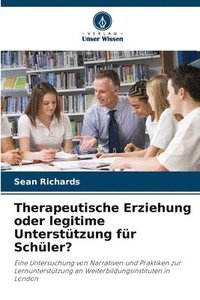 bokomslag Therapeutische Erziehung oder legitime Untersttzung fr Schler?