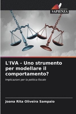 L'IVA - Uno strumento per modellare il comportamento?
