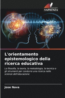 bokomslag L'orientamento epistemologico della ricerca educativa