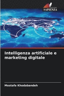 bokomslag Intelligenza artificiale e marketing digitale